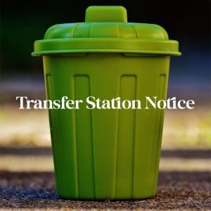 Transfer Station Hours - Wednesdays